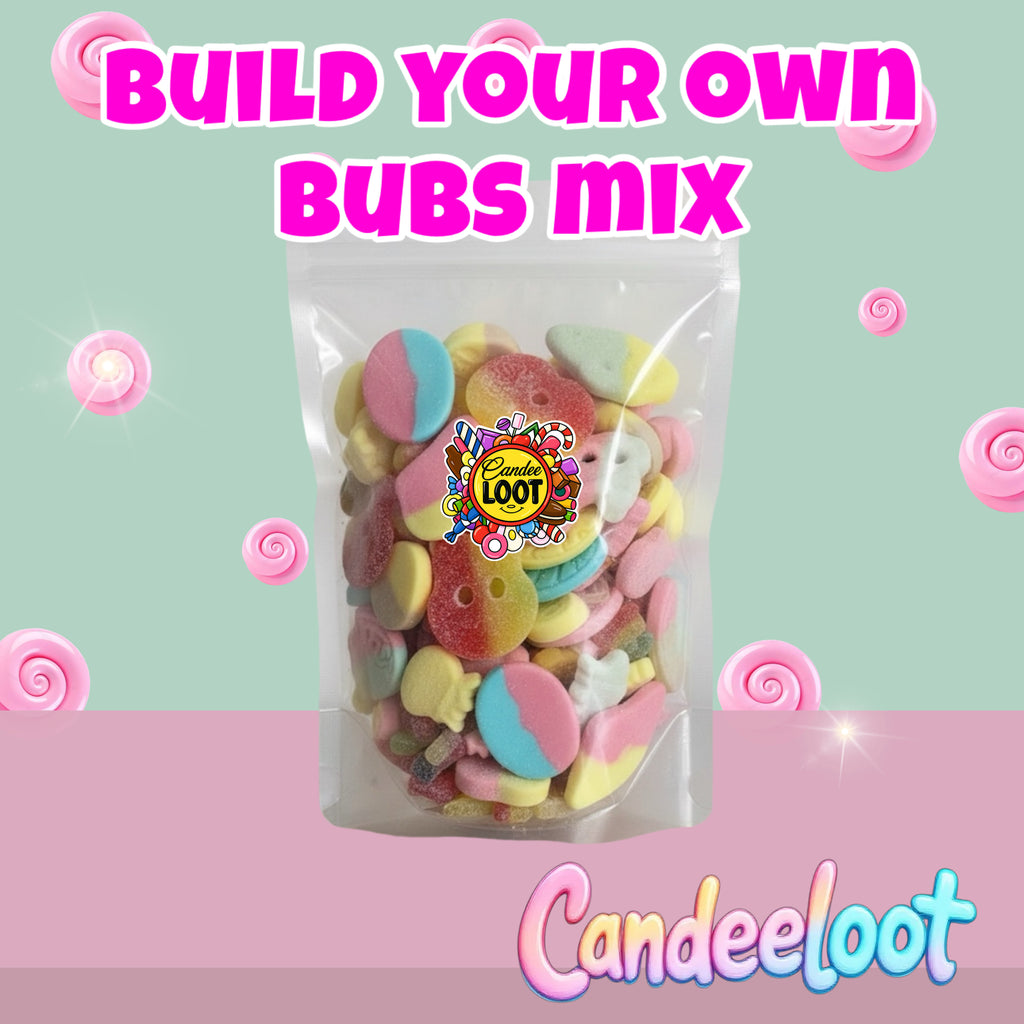 BUILD YOUR OWN BUBS